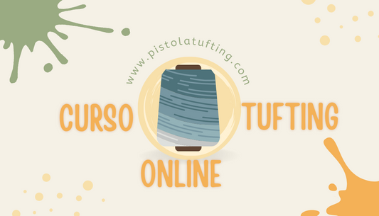 Curso Online Tufting